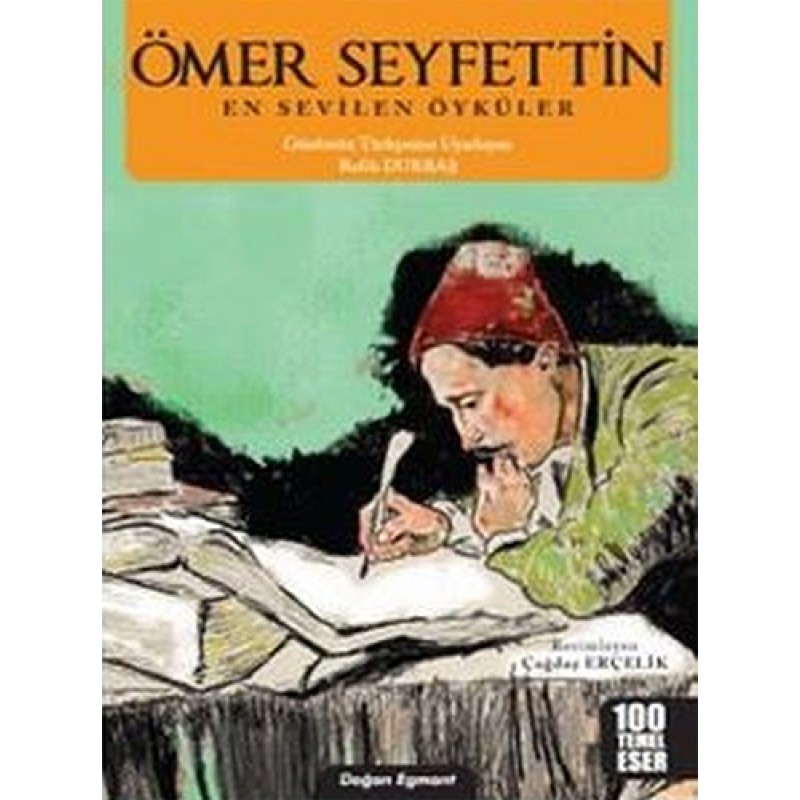 Ömer Seyfettin - En Sevilen Öyküler Ömer Seyfettin - En Sevilen Öyküler
