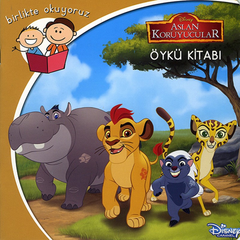 Disney Aslan Koruyucular Öykü Kitabı Disney Aslan Koruyucular Öykü Kitabı