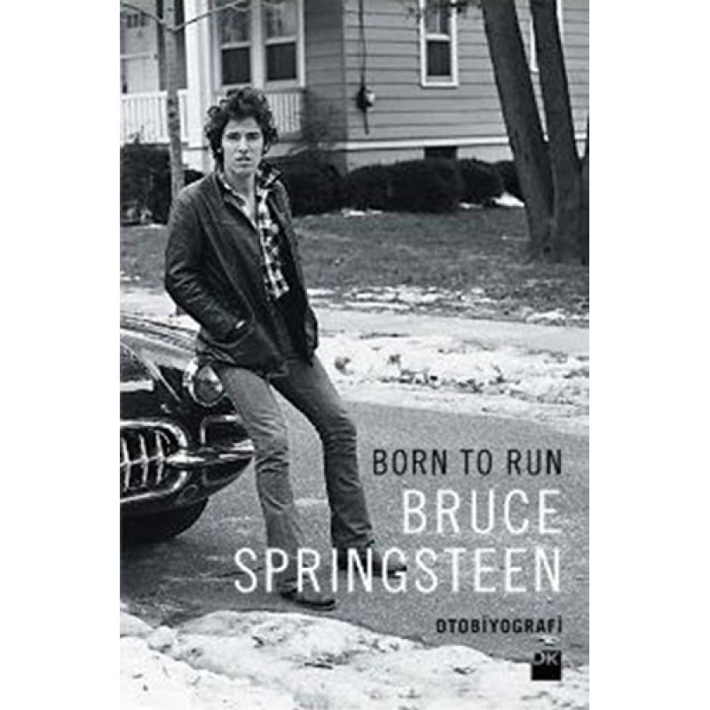 Born To Run Born To Run