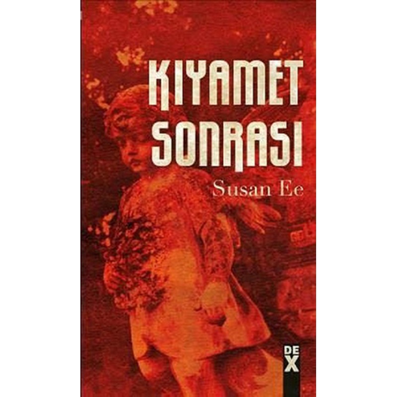 Meleğin Düşüşü 2 - Kıyamet Sonrası (Ciltli)