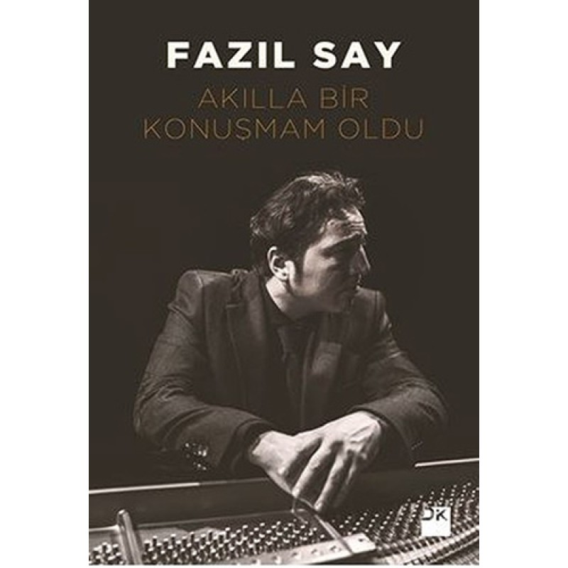 Akılla Bir Konuşmam Oldu Akılla Bir Konuşmam Oldu