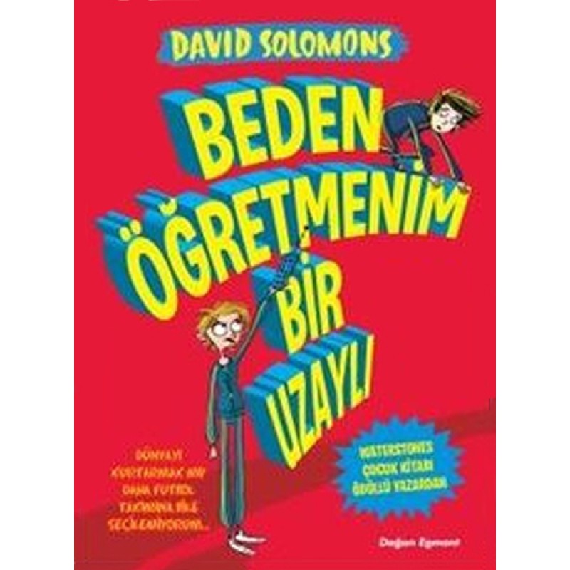 Beden Öğretmenim Bir Uzaylı Beden Öğretmenim Bir Uzaylı