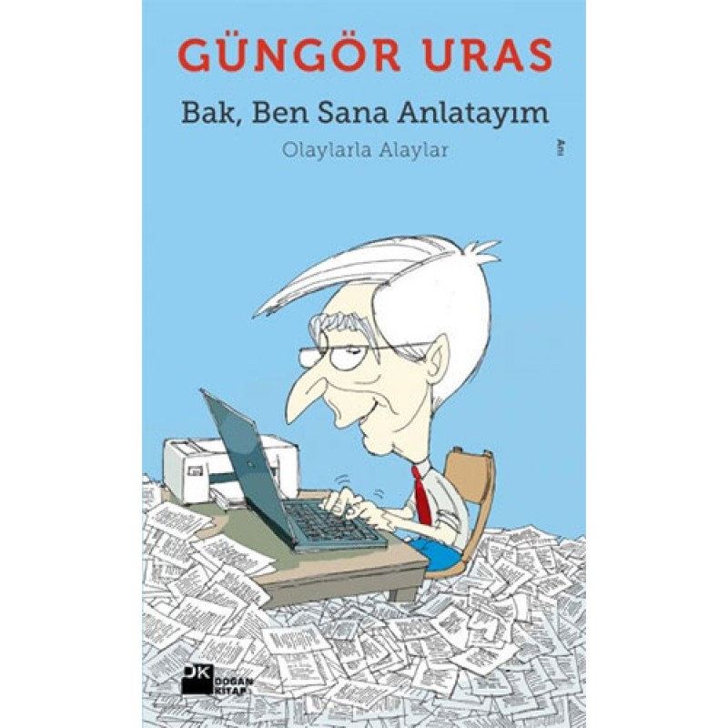Bak, Ben Sana Anlatayım Bak, Ben Sana Anlatayım