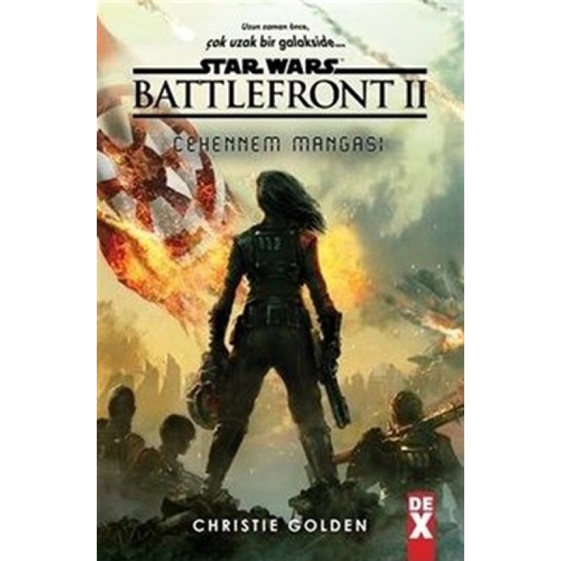 Star Wars Battle Front 2 - Cehennem Mangası Star Wars Battle Front 2 - Cehennem Mangası