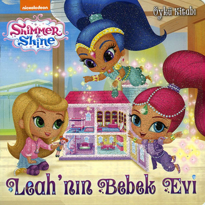 Shimmer ve Shine - Leah'nın Bebek Evi Shimmer ve Shine - Leah'nın Bebek Evi