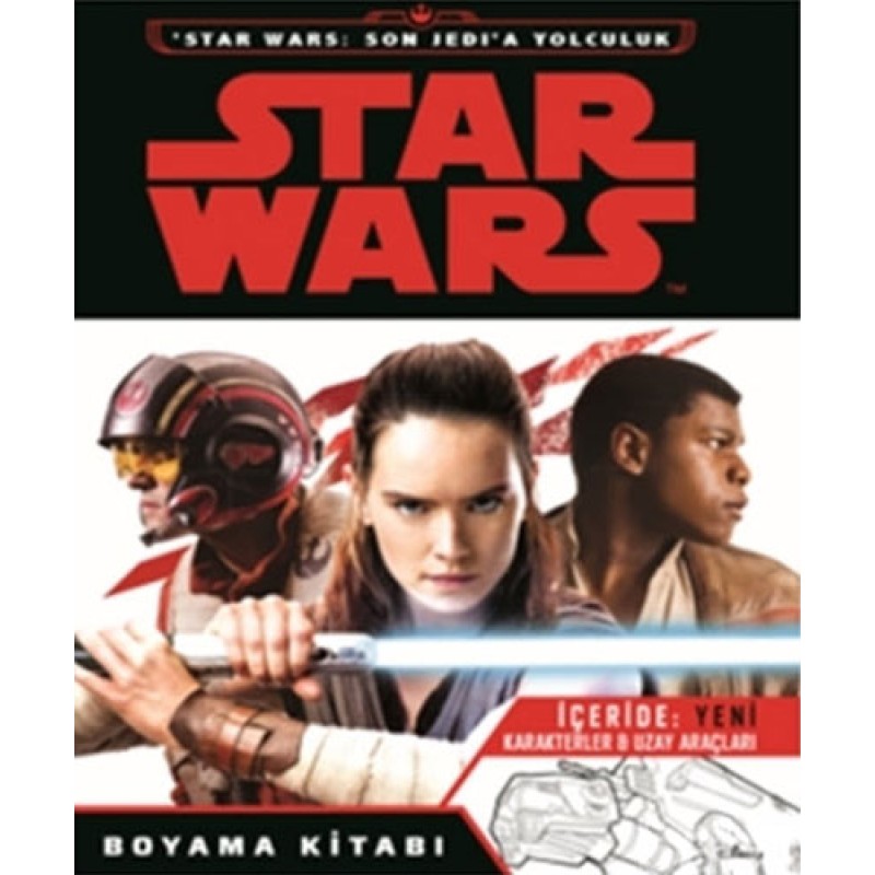 Star Wars Son Jedi'a Yolculuk Boyama Kitabı Star Wars Son Jedi'a Yolculuk Boyama Kitabı