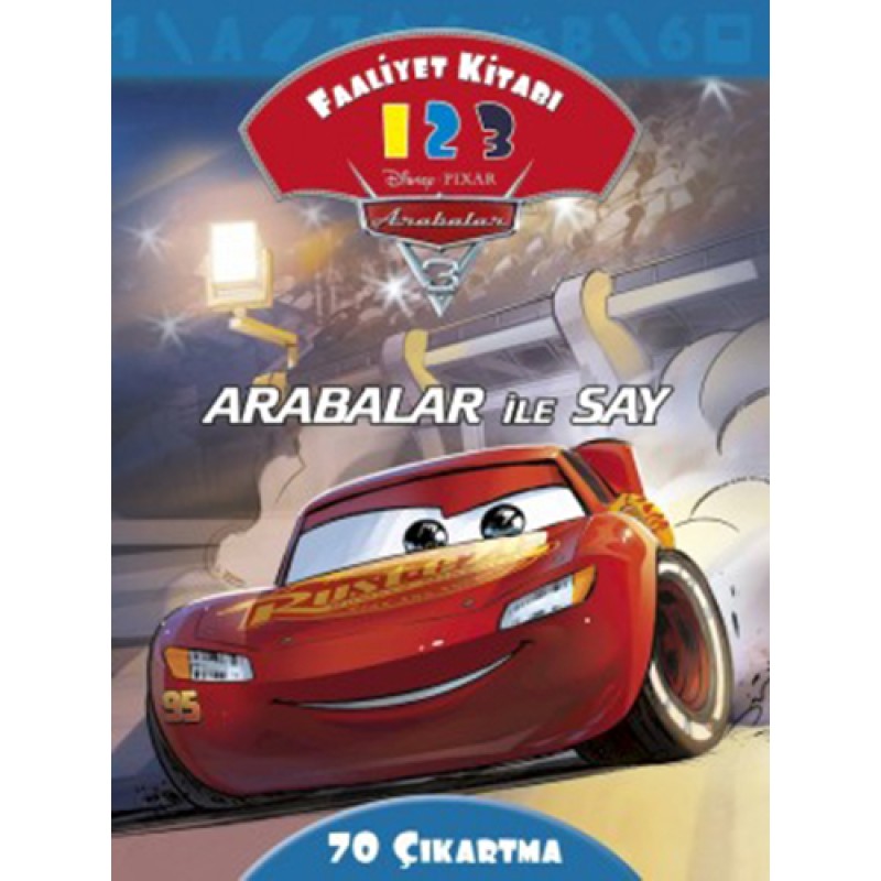Disney Arabalar 3 Arabalar ile Say Faaliyet Kitabı Disney Arabalar 3 Arabalar ile Say Faaliyet Kitabı