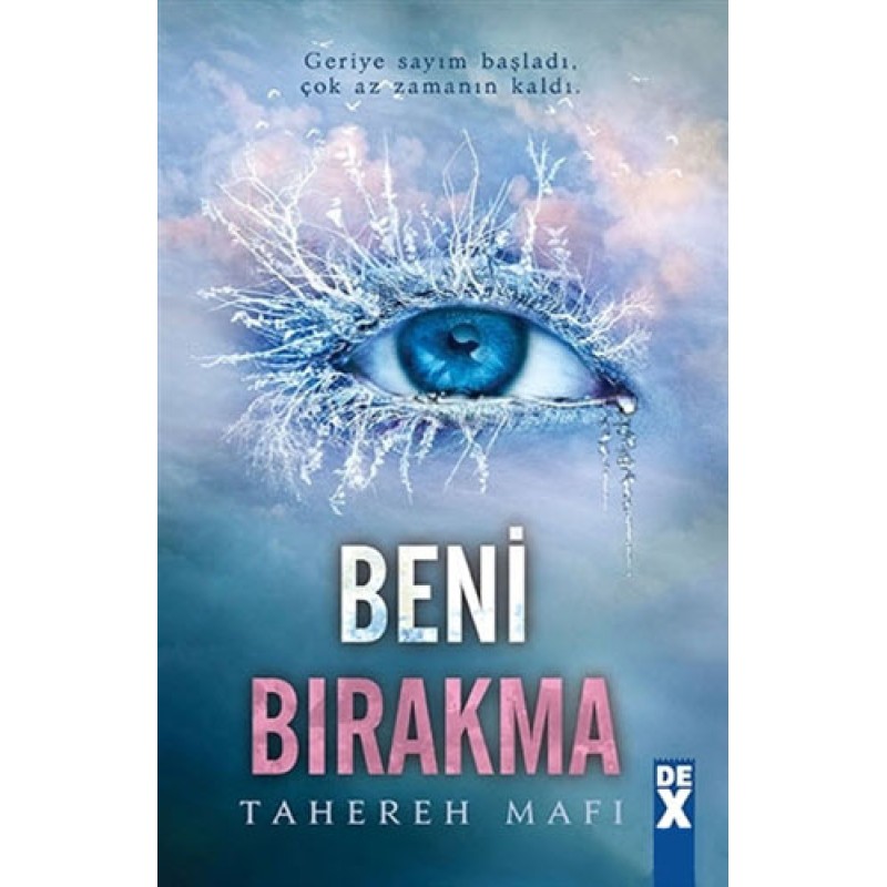 Beni Bırakma (Ciltli) Beni Bırakma (Ciltli)