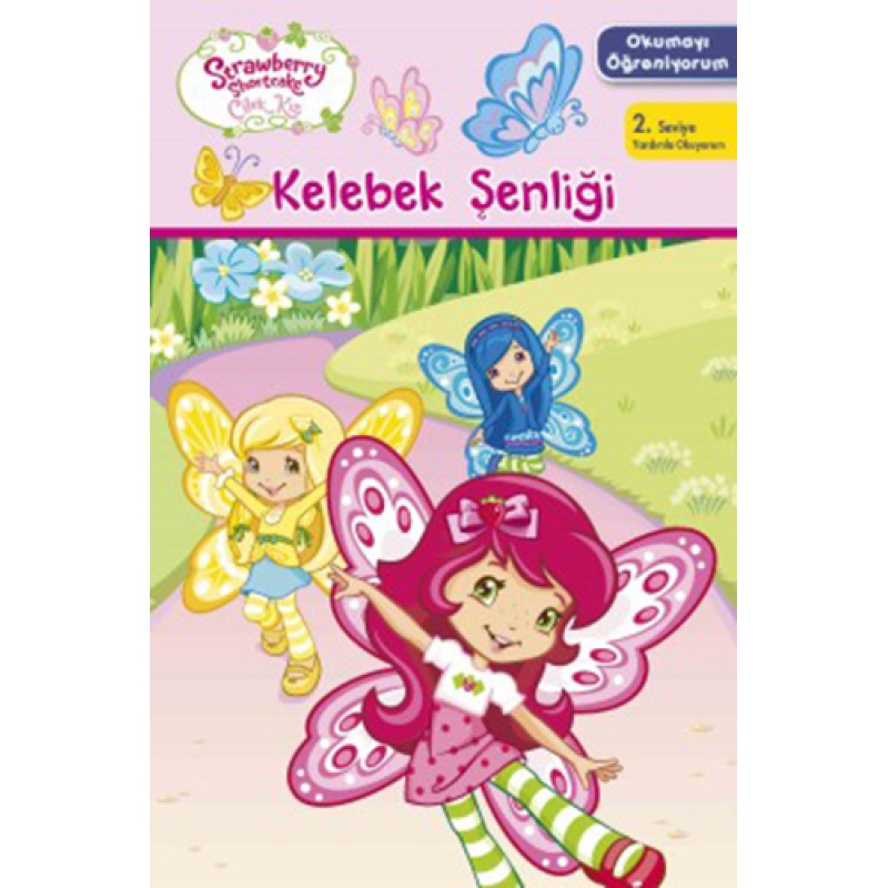 Çilek Kız - Kelebek Şenliği Çilek Kız - Kelebek Şenliği