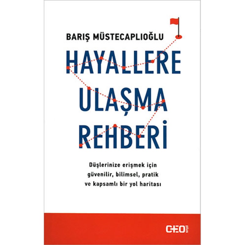 Hayallere Ulaşma Rehberi Hayallere Ulaşma Rehberi