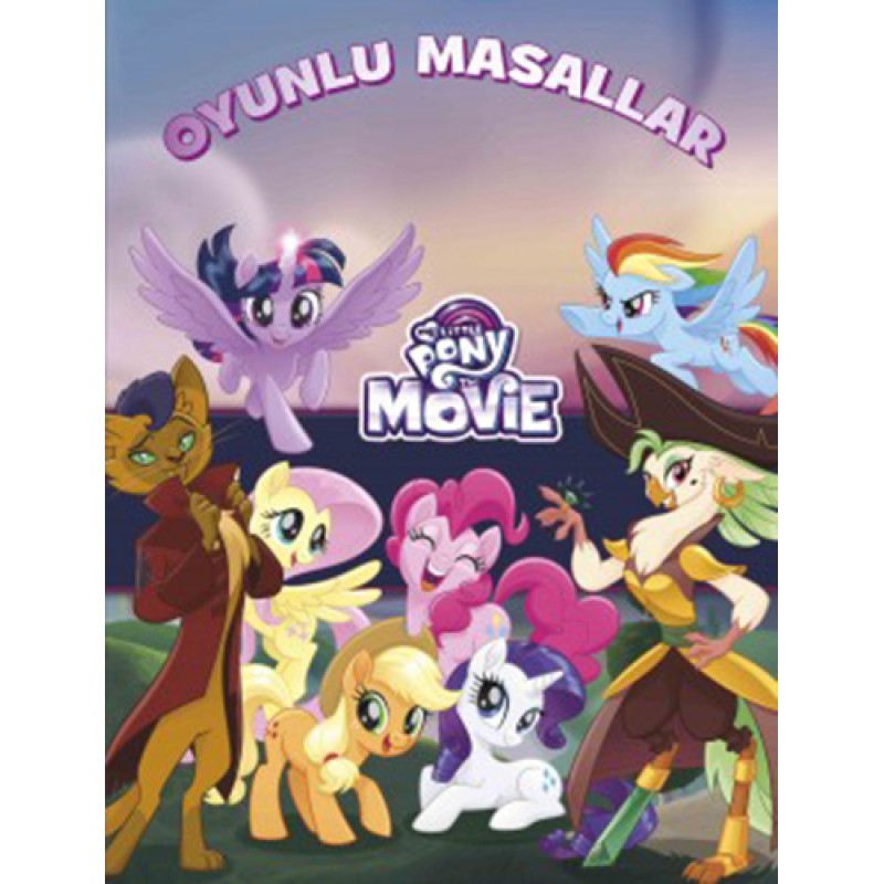 My Little Pony - Oyunlu Masallar My Little Pony - Oyunlu Masallar