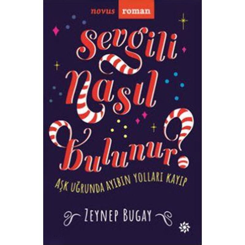 Sevgili Nasıl Bulunur?