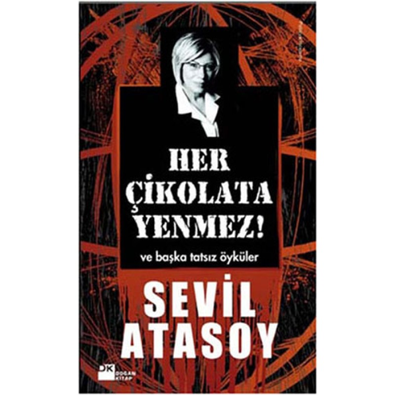 Her Çikolata Yenmez Her Çikolata Yenmez