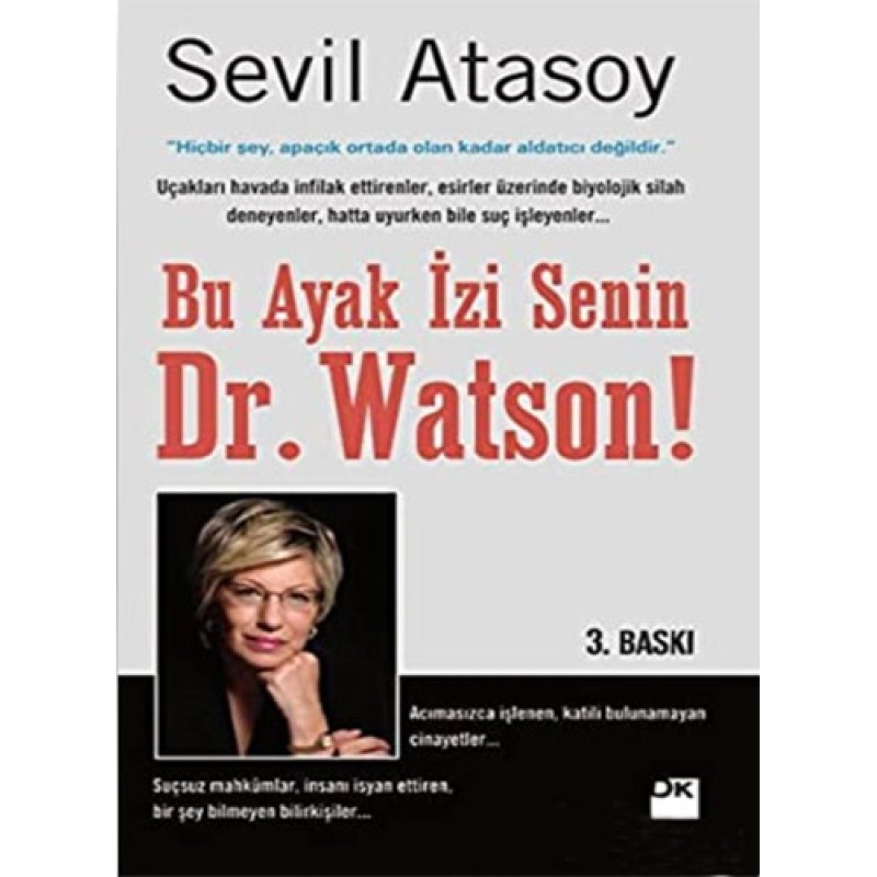 Bu Ayak İzi Senin Dr.Watson! Bu Ayak İzi Senin Dr.Watson!