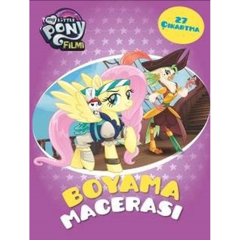 My Little Pony Filmi - Boyama Macerası My Little Pony Filmi - Boyama Macerası