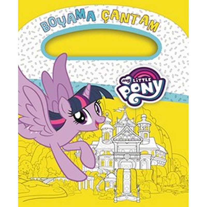 My Little Pony - Boyama Çantam My Little Pony - Boyama Çantam
