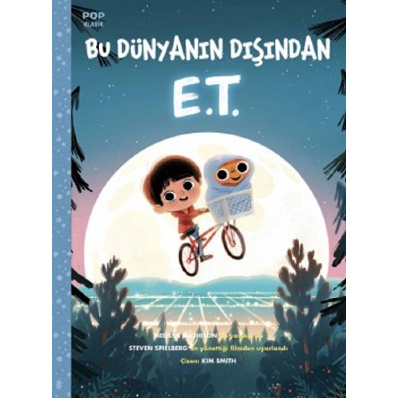 Bu Dünyanın Dışından E. T. - Pop Klasik Bu Dünyanın Dışından E. T. - Pop Klasik