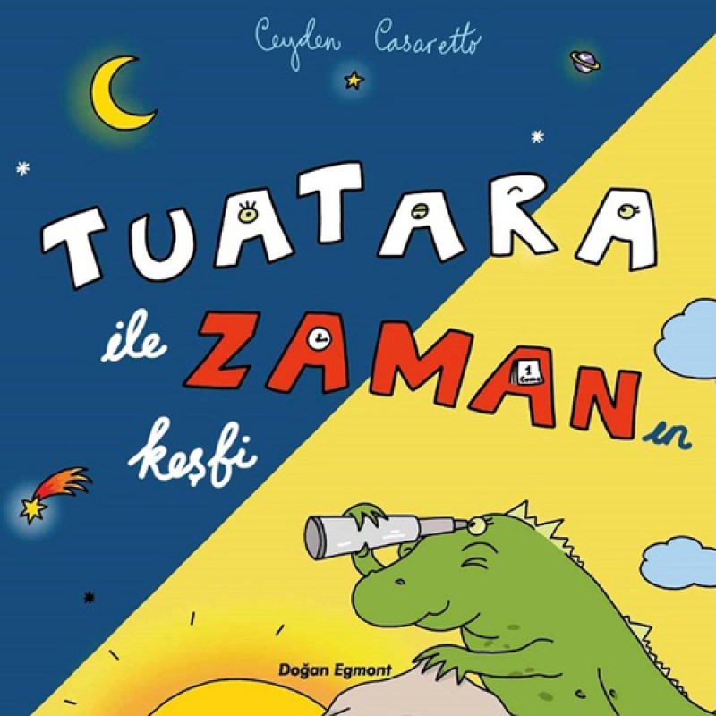 Tuatara İle Zaman'ın Keşfi Tuatara İle Zaman'ın Keşfi