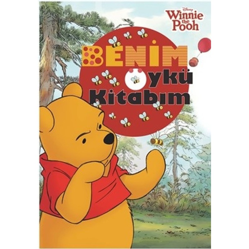 Disney Winnie The Pooh - Benim Öykü Kitabım Disney Winnie The Pooh - Benim Öykü Kitabım