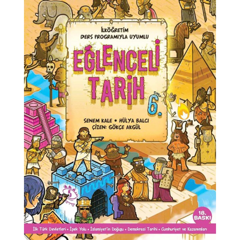 Eğlenceli Tarih 6. Sınıf Eğlenceli Tarih 6. Sınıf