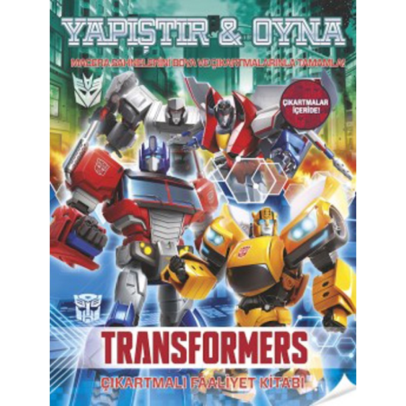 Transformers Yapıştır Oyna Çıkartmalı Faaliyet Kitabı Transformers Yapıştır Oyna Çıkartmalı Faaliyet Kitabı
