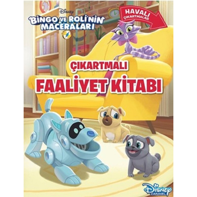 Bingo ve Roli'nin Maceraları - Çıkartmalı Faaliyet Kitabı