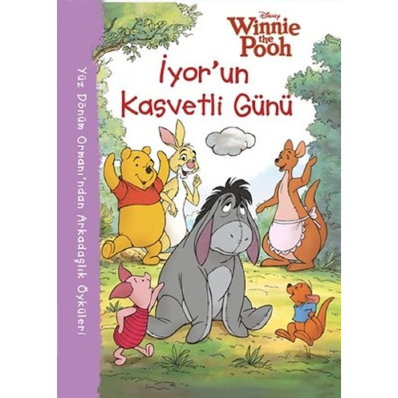 Winnie the Pooh - İyor'un Kasvetli Günü Winnie the Pooh - İyor'un Kasvetli Günü