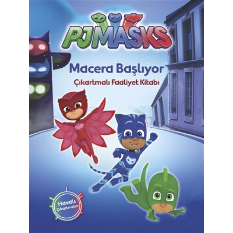 Pjmasks - Macera Başlıyor Çıkartmalı Faaliyet Kitabı Pjmasks - Macera Başlıyor Çıkartmalı Faaliyet Kitabı