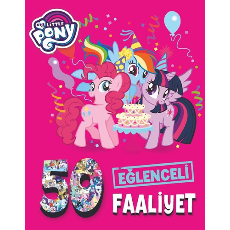 My Little Pony - Eğlenceli Faaliyet My Little Pony - Eğlenceli Faaliyet