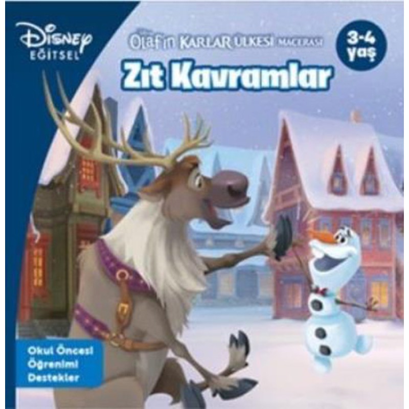 Disney Eğitsel Olafın Karlar Ülkesi Macerası - Zıt Kavramlar (3-4 Yaş) Disney Eğitsel Olafın Karlar Ülkesi Macerası - Zıt Kavramlar (3-4 Yaş)