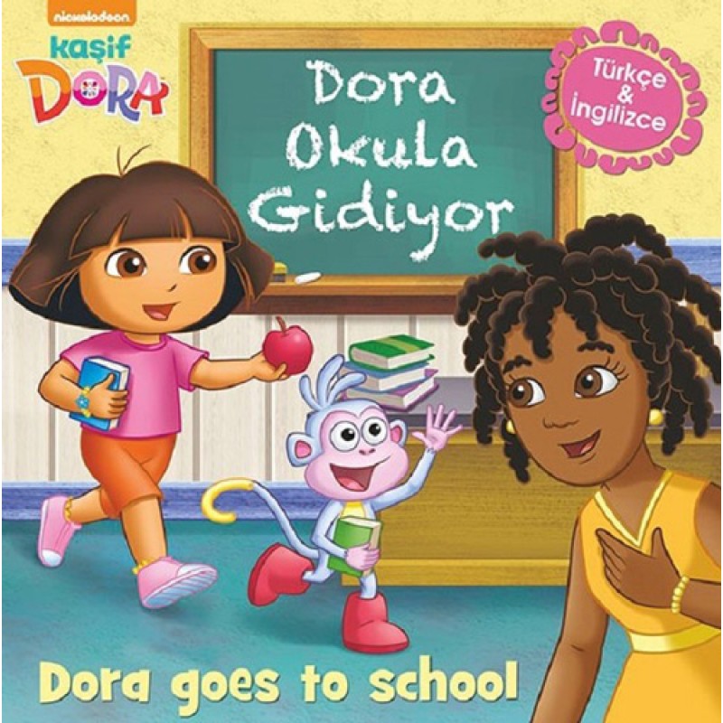 Kaşif Dora: Dora Okula Gidiyor Kaşif Dora: Dora Okula Gidiyor