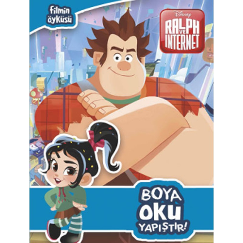 Disney Ralph ve İnternet - Boya Oku Yapıştır Disney Ralph ve İnternet - Boya Oku Yapıştır