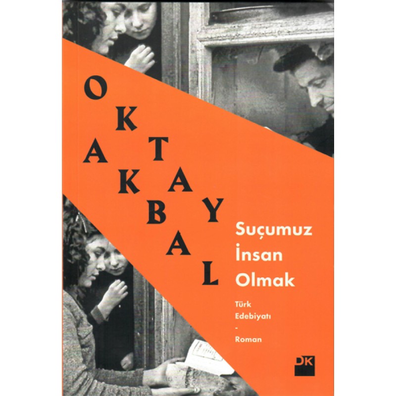 Suçumuz İnsan Olmak Suçumuz İnsan Olmak