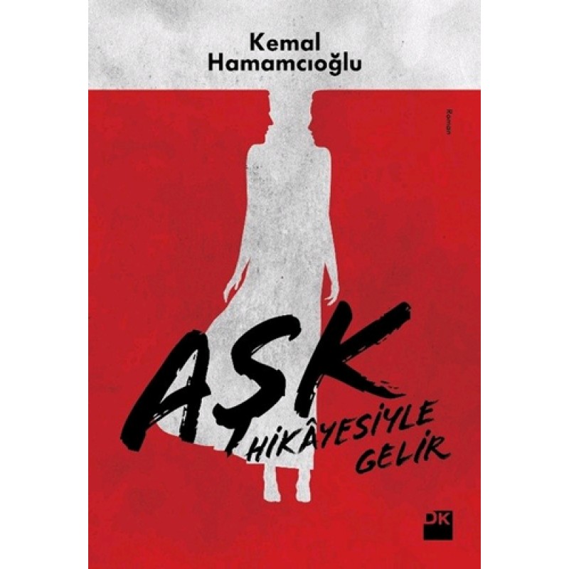 Aşk Hikayesiyle Gelir Aşk Hikayesiyle Gelir