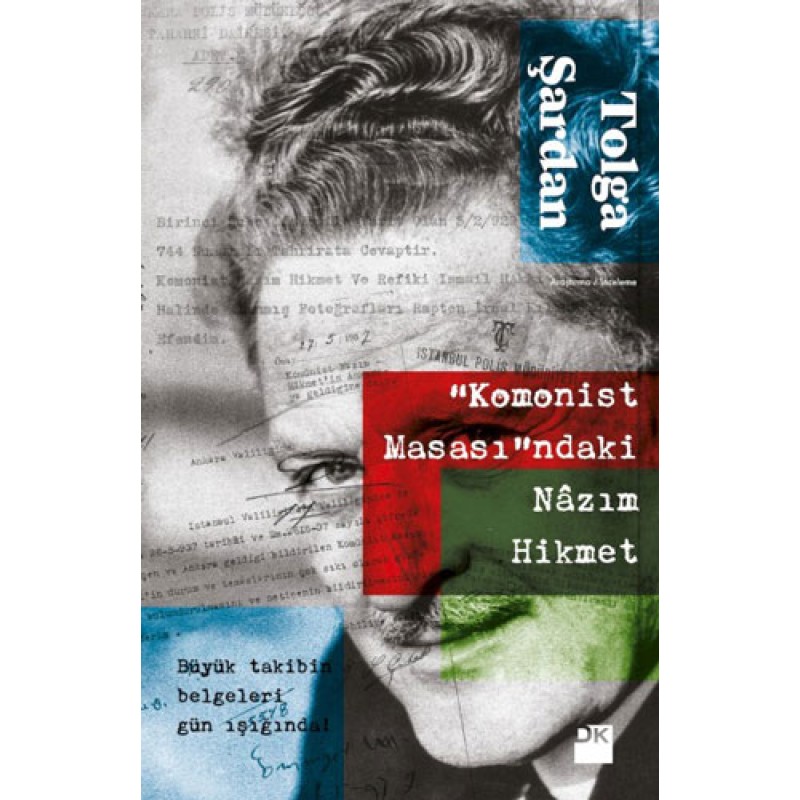 Komonist Masası'ndaki Nazım Hikmet