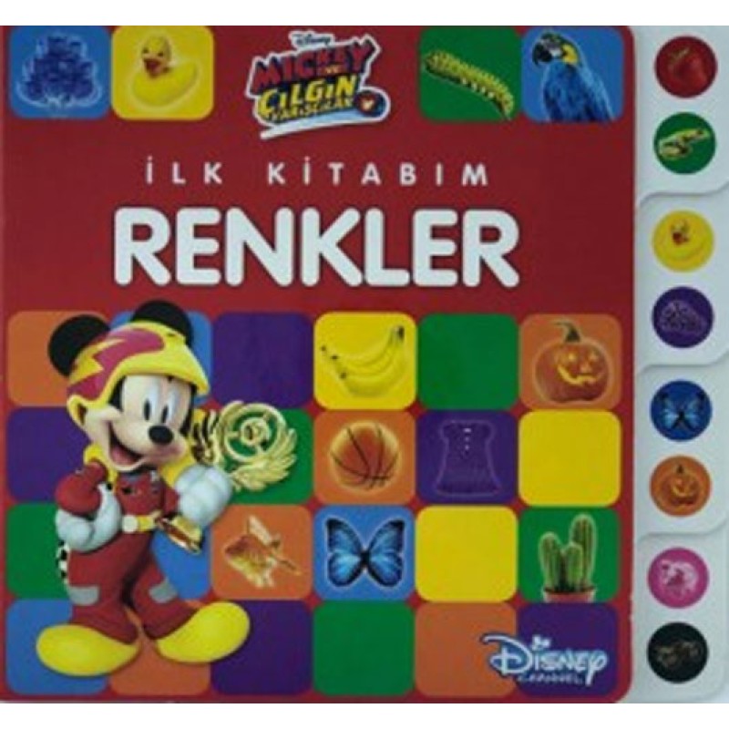 Disney Mickey Ve Çılgın Yarışçılar - İlk Kitabım Renkler Disney Mickey Ve Çılgın Yarışçılar - İlk Kitabım Renkler