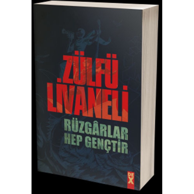Rüzgarlar Hep Gençtir