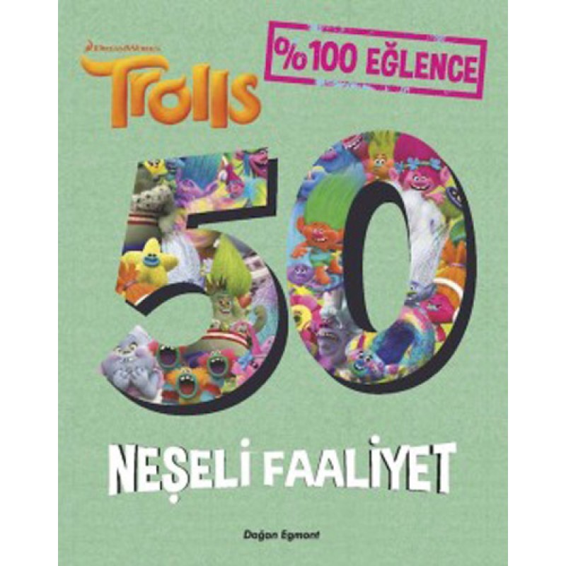 Troller - 50 Neşeli Faaliyet Troller - 50 Neşeli Faaliyet