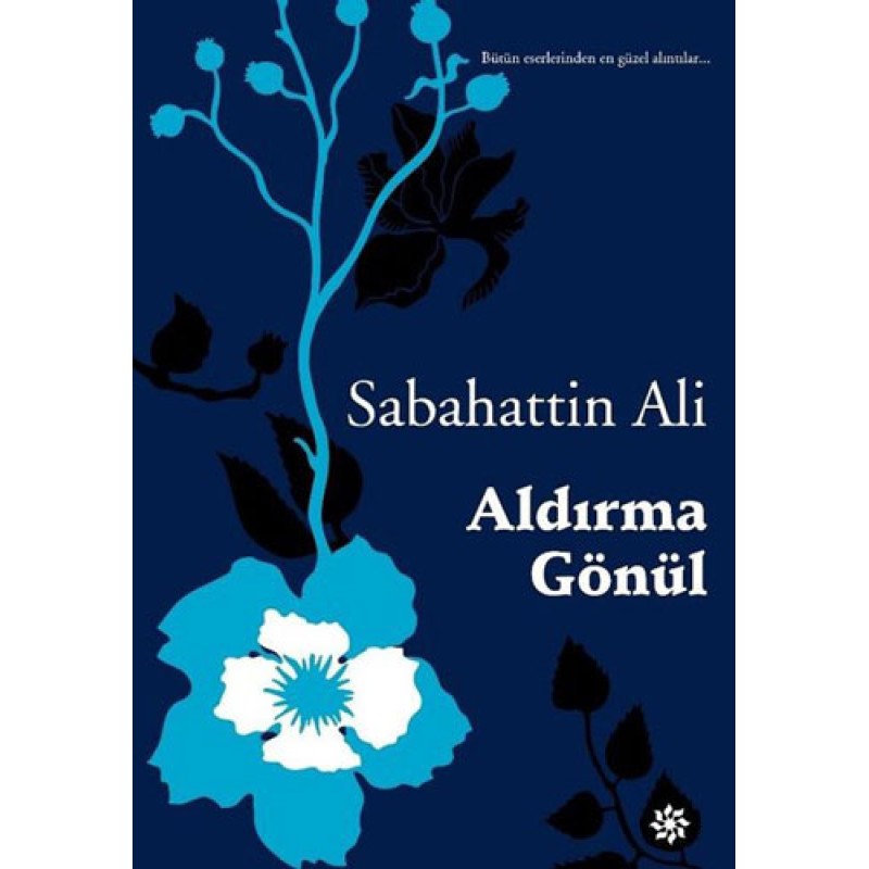 Aldırma Gönül Aldırma Gönül