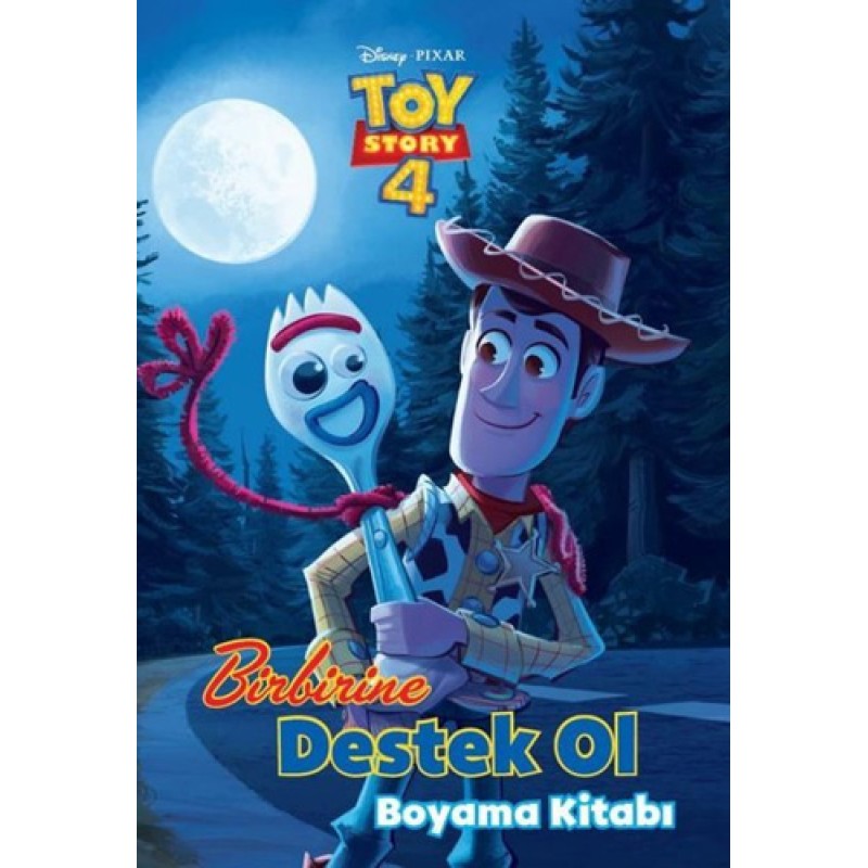Dısney Toy Story 4 - Birbirine Destek Ol Boyama Kitabı Dısney Toy Story 4 - Birbirine Destek Ol Boyama Kitabı