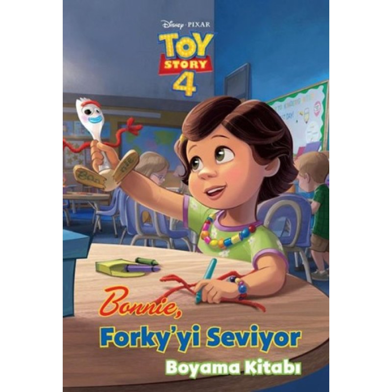 Dısney Toy Story 4 - Bonnie Forky'yi Seviyor Boyama Kitabı Dısney Toy Story 4 - Bonnie Forky'yi Seviyor Boyama Kitabı