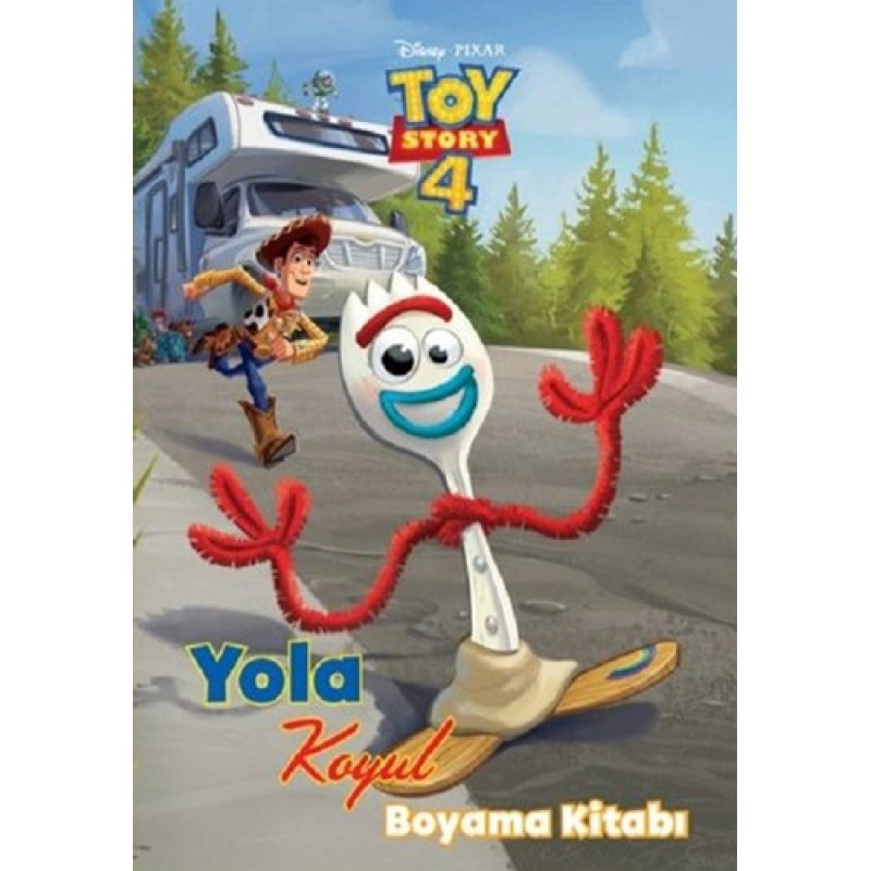 Dısney Toy Story 4 - Yola Koyul Boyama Kitabı Dısney Toy Story 4 - Yola Koyul Boyama Kitabı