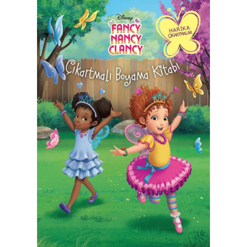 Disney Fancy Nancy Clancy - Çıkartmalı Boyama Kitabı Disney Fancy Nancy Clancy - Çıkartmalı Boyama Kitabı
