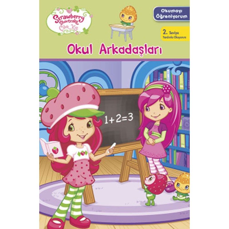 Çilek Kız - Okul Arkadaşları Çilek Kız - Okul Arkadaşları
