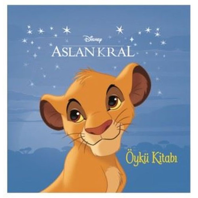 Disney Aslan Kral Öykü Kitabı Disney Aslan Kral Öykü Kitabı