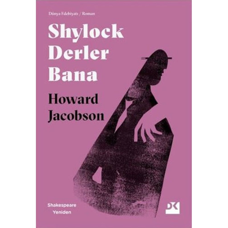 Shylock Derler Bana - Shakespeare Yeniden Shylock Derler Bana - Shakespeare Yeniden