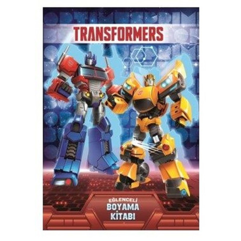 Transformers - Eğlenceli Boyama Kitabı Transformers - Eğlenceli Boyama Kitabı