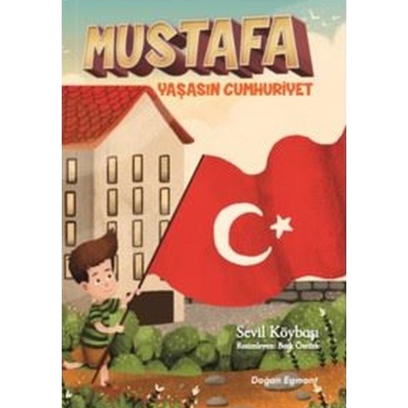 Mustafa - Yaşasın Cumhuriyet Mustafa - Yaşasın Cumhuriyet