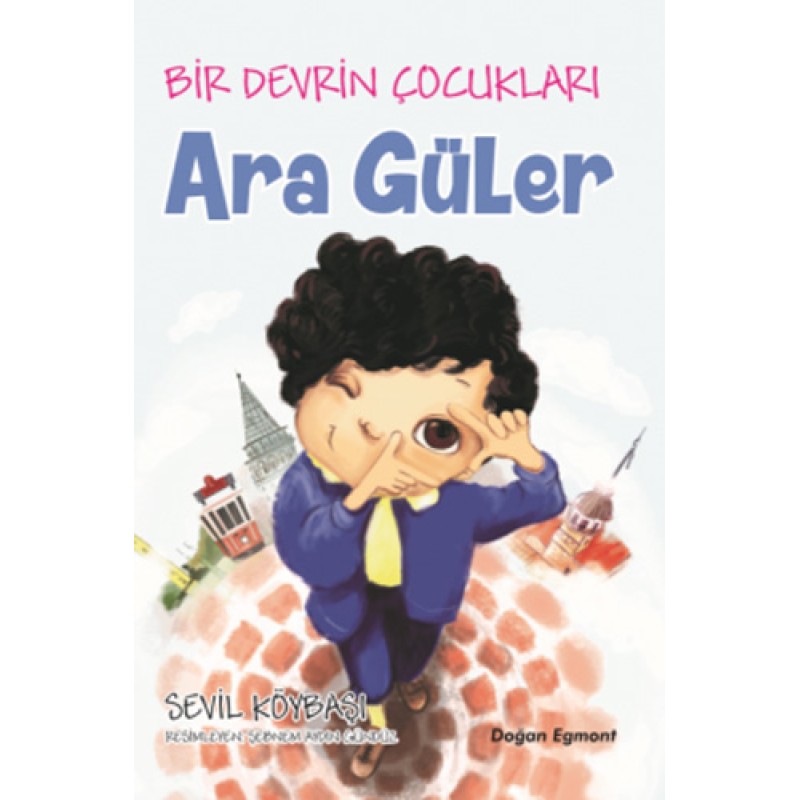 Bir Devrin Çocukları - Ara Güler Bir Devrin Çocukları - Ara Güler