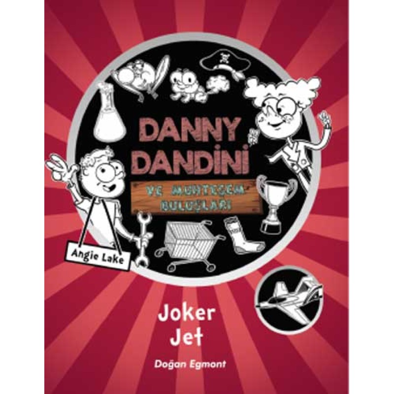 Danny Dandini ve Muhteşem Buluşları - Joker Jet Danny Dandini ve Muhteşem Buluşları - Joker Jet